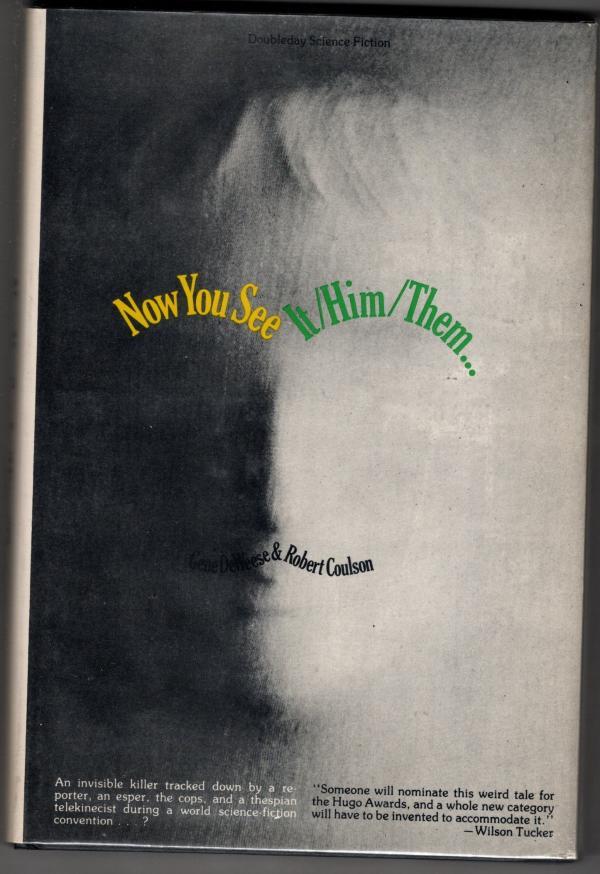 Now you See It/Him/Them... by Gene DeWeese & Robert Coulson (First Edition)
