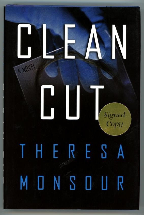 Clean Cut by Theresa Monsour SIGNED 1st ed Debut novel