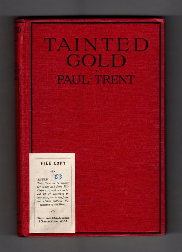 Tainted Gold by Paul Trent (Hubin listed Mystery) File Copy