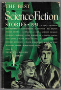 The Best Science Fiction Stories: 1951 Bleiler & Dikty, Editors (1st)