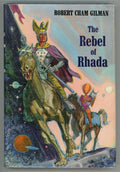 Rebel of Rhada by Robert Chaim Gilman (First Edition)- High Grade