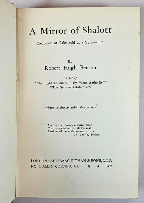 The Mirror of Shalott by Robert Hugh Benson (First Edition) Scarce