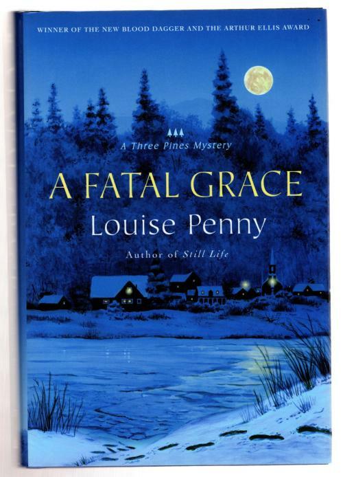 A Fatal Grace by Louise Penny (First Edition) Signed