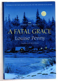 A Fatal Grace by Louise Penny (First Edition) Signed