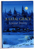 A Fatal Grace by Louise Penny (First Edition) Signed