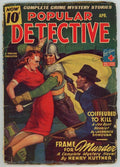 Popular Detective Apr 1944 Henry Kuttner Novel