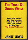 The Trial of Soren Qvist by Janet Lewis (First UK Edition) Gollancz File Copy