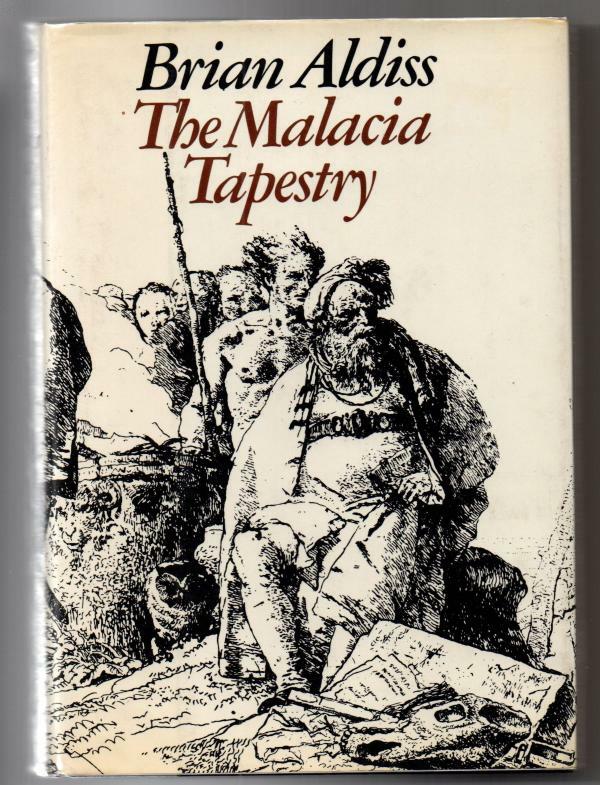 The Malacia Tapestry by Brian Aldiss (First Edition)