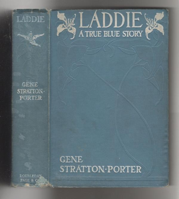 Laddie: A True Blue Story by Gene Stratton-Porter