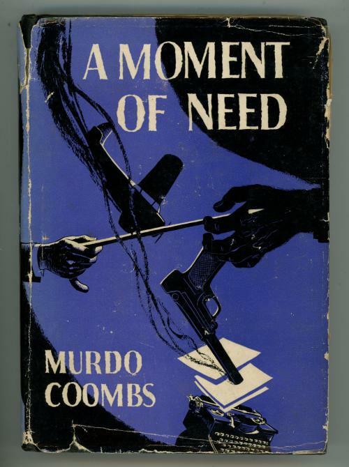 A Moment of Need by Murdo Coombs (First Edition)