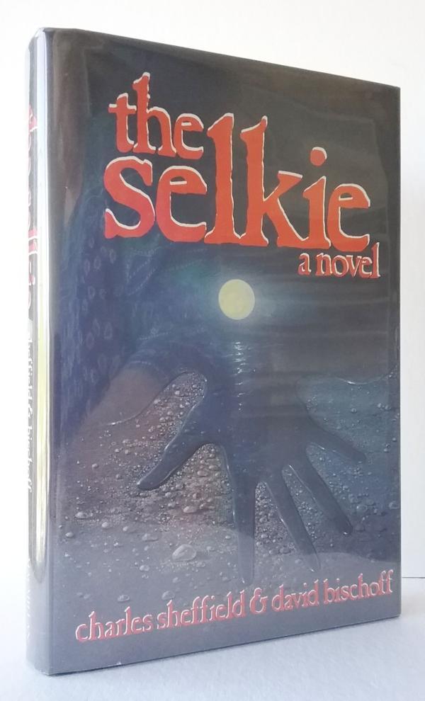 The Selkie: A Novel by Charles Sheffield David Bischoff (First Edition) Signed