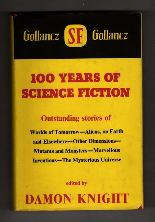 100 Years of Science Fiction by Damon Knight (First UK Edition) Gollancz File...