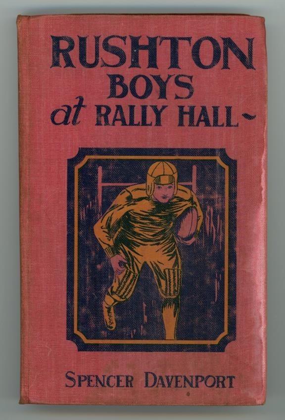 Rushton Boys of Rally Hall by Spencer Davenport