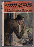 $10,000 Reward by Christopher B. Booth (First Edition)