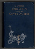 A Strange Manuscript Found in a Copper Cylinder by James De Mille (First Edit...