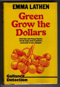 Green Grow the Dollars by Emma Lathen (First UK) Gollancz Detection File Copy