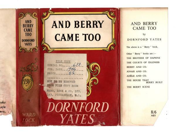 And Berry Came Too by Dornford Yates (File Copy)