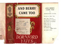 And Berry Came Too by Dornford Yates (File Copy)