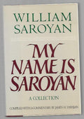 My Name is Saroyan by William Saroyan (First Edition)