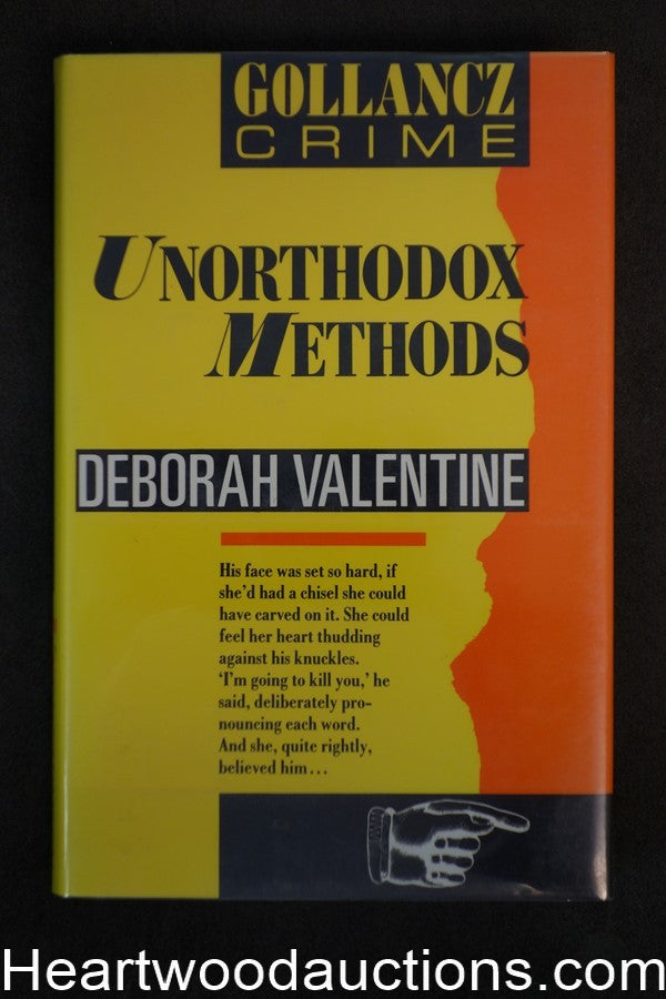 Unorthodox Methods by Deborah Valentine Authors First Book - High Grade