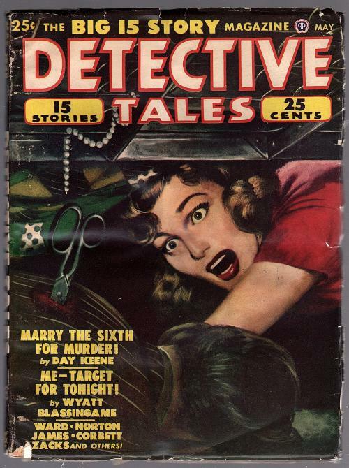 Detective Tales May 1948 Day Keene; Wyatt Blassingame; Bruno Fischer
