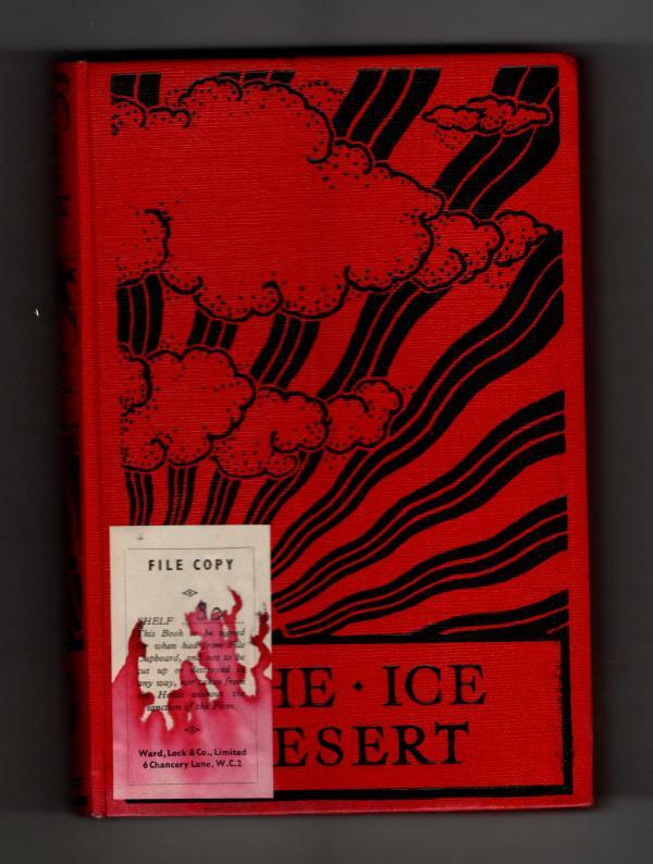 The Ice Desert by Jules Verne (Ward File Copy)