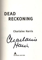 Dead Reckoning by Charlaine Harris (First Edition) Signed