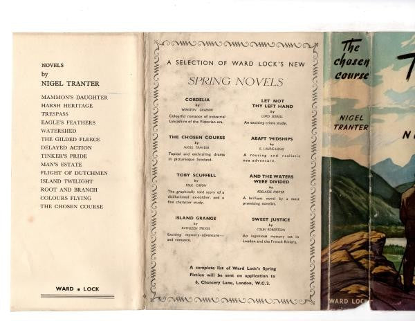 The Chosen Course by Nigel Tranter (First Edition) Hubin Listed, File Copy