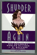 Shudder Again by Michele Slung (editor) 1st ed. ft. Bradbury, Ballard, Bloch- Hi