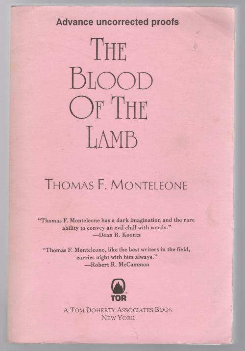 Blood of the Lamb by Thomas F. Monteleone  (First Edition) Proof