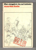 The Empire in Arumac: A Phantasmagoria by Martin Hale