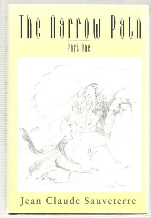 The Narrow Path by Jean Claude Sauveterre (First Edition)