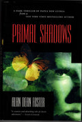 Primal Shadows by Alan Dean Foster (First Edition)