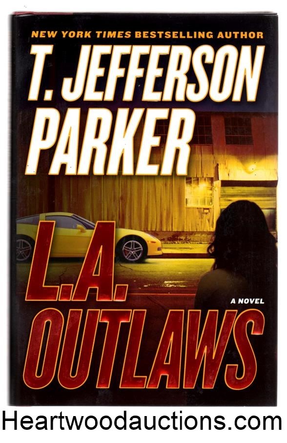 L. A. Outlaws by T. Jefferson Parker SIGNED FIRST- High Grade