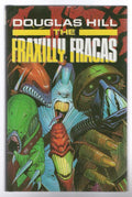 Fraxilly Fracas by Douglas Hill (First UK Edition) File Copy