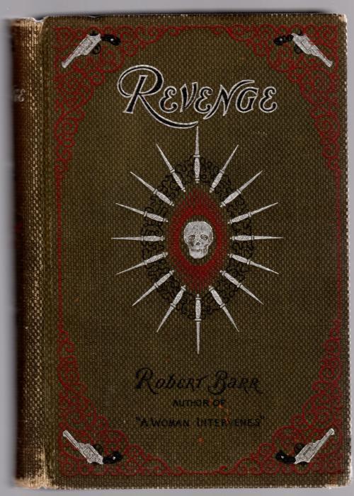 Revenge! by Robert Barr (First U.S. Edition)