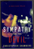 Sympathy for the Devil by Christopher Chambers 1st ed Debut novel