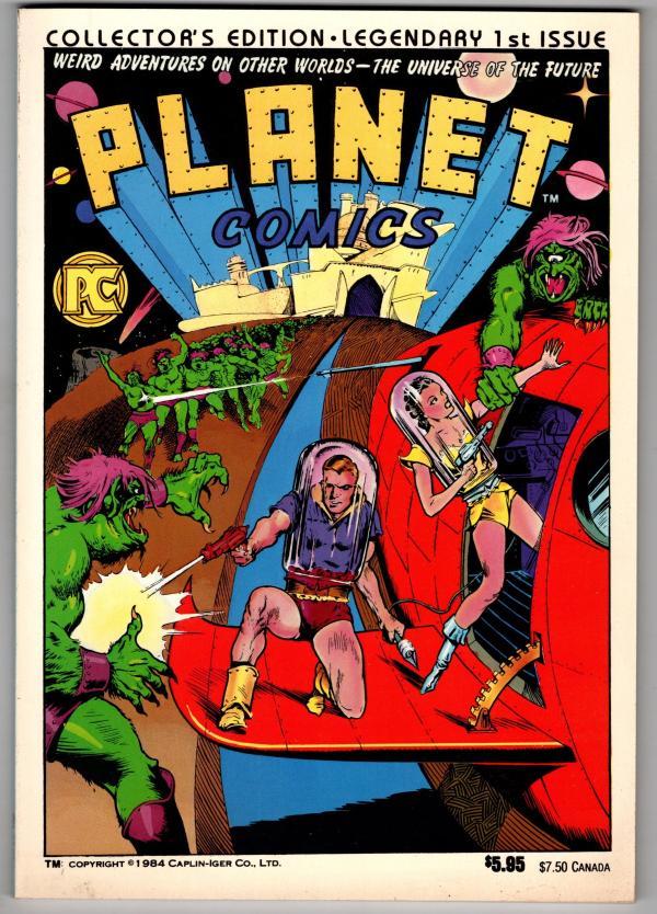 Planet Comics, edited by Steve & Bill Schanes (First Thus)