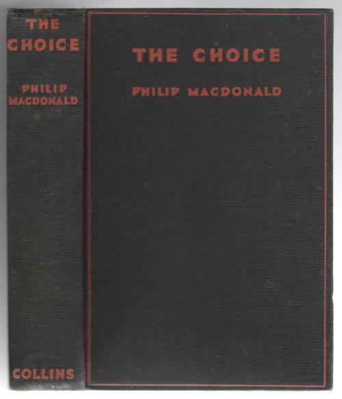 The Choice by Philip MacDonald (First Edition) Fax DJ