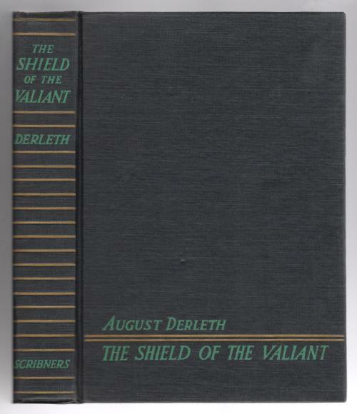 The Shield of the Valiant by August Derleth Signed & Inscribed