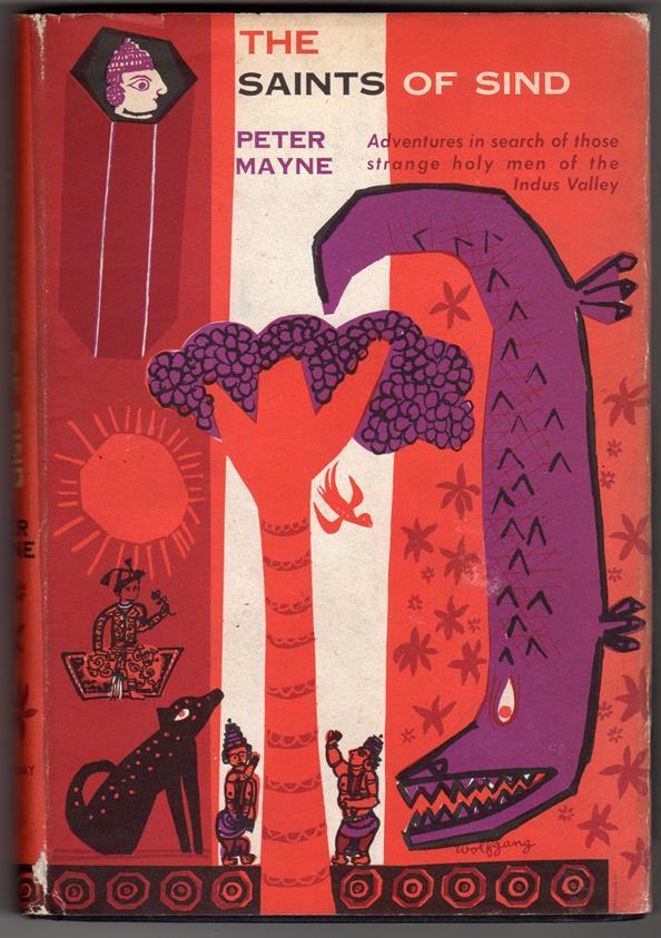 The Saints of Sind by Peter Mayne (First edition)- High Grade