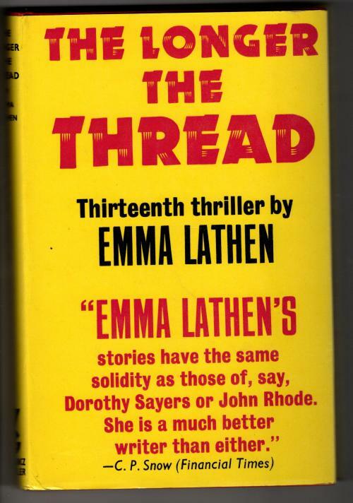 The Longer the Thread by Emma Lathen (First UK Edition) Gollancz File Copy