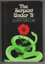 The Serpent Under It by Edith Taylor (First Edition) Signed