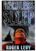 Reckless Sleep by Roger Levy(First Edition)(A File Copy)