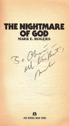 The Nightmare of God by Mark E.  Rogers (First Printing) Signed
