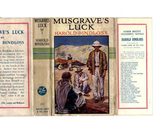 Musgrave's Luck by Harold Bindloss (First Edition) Ward File Copy