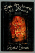 Little Nightmares, Little Dreams by Rachel Simon (First Edition)- High Grade