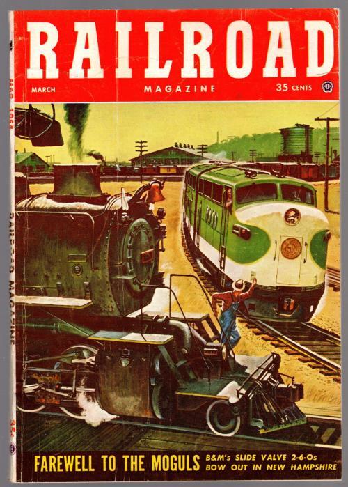 Railroad Magazine Mar 1954 Herb Mott Cvr Art; John Norwood Story