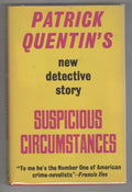 Suspicious Circumstances by Patrick Quentin (First UK Edition) Gollancz File ...