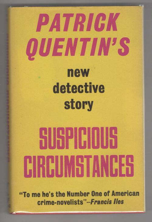Suspicious Circumstances by Patrick Quentin (First UK Edition) Gollancz File ...